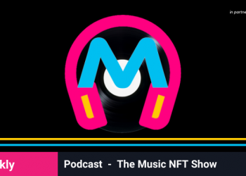 The Music NFT Show: Podcast Episode 18