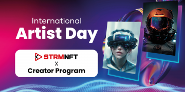 STRMNFT Celebrates Artists’ Day By Opening Its First Creator Program