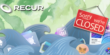 NFT Platform ‘Recur’ is Shutting Down Despite $50M Backing