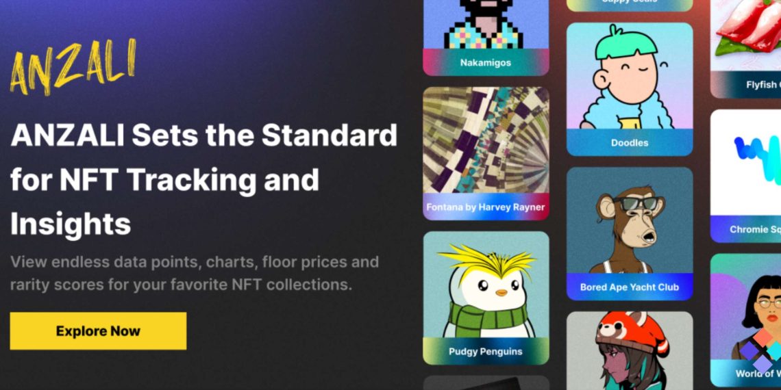 Anzali Sets the Standard for NFT Tracking and Insights