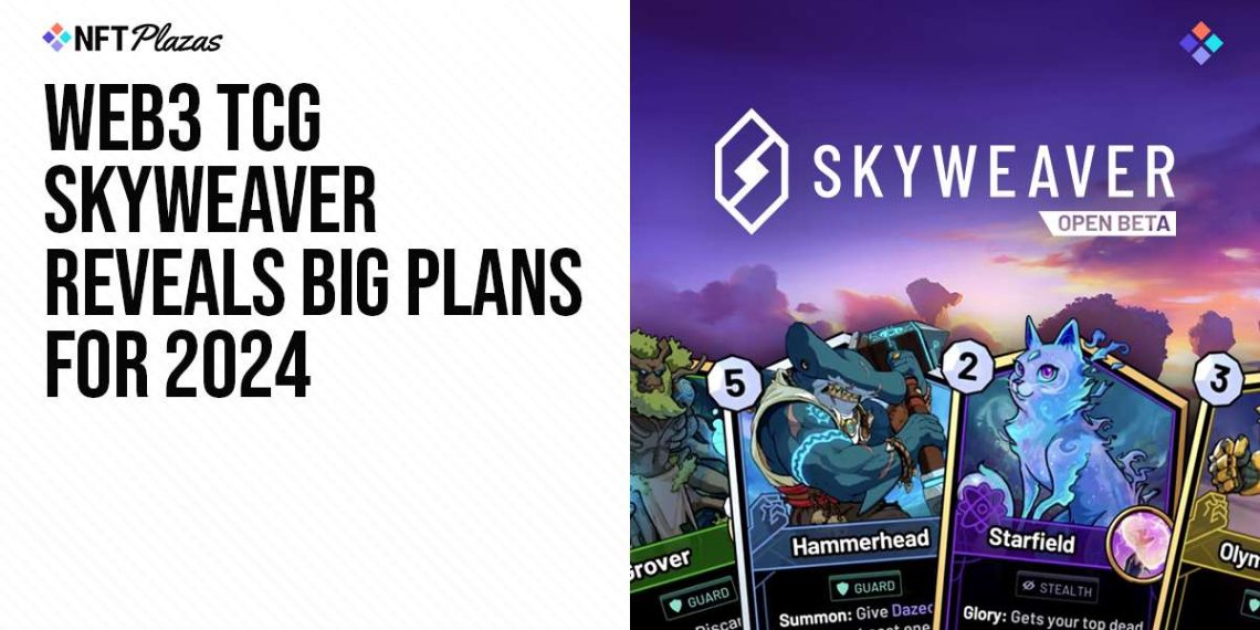 Web3 TCG Skyweaver Reveals Big Plans For 2024