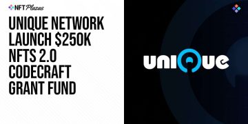 Unique Network Launch $250k NFTs 2.0 CodeCraft Grant Fund