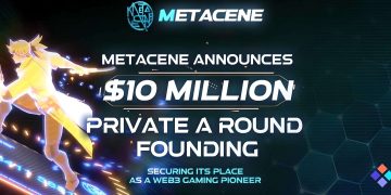 MetaCene Raises $10M to Enhance Its Web3 MMORG