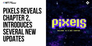 Pixels Reveals Chapter 2, Introduces Several New Updates