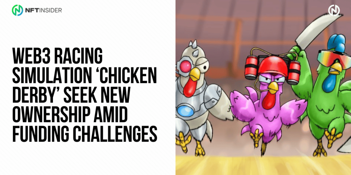 Chicken Derby Seek New Ownership and Funding Opportunity