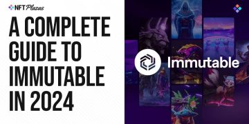A Complete Guide to Immutable in 2024