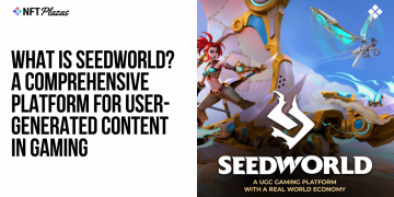 What is Seedworld? A Comprehensive UGC Gaming Platform