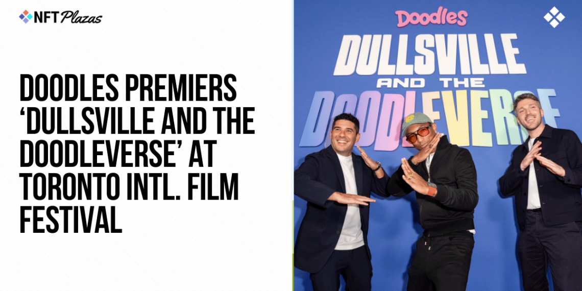 Doodles Premieres ‘Dullsville and The Doodleverse’ at TIFF
