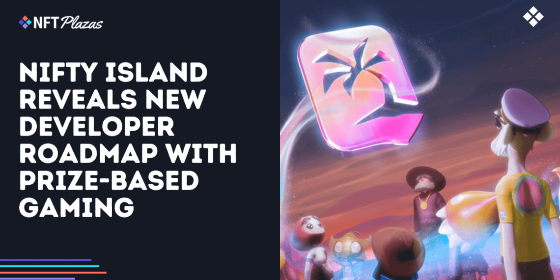 Nifty Island Reveals New Dev Roadmap with Prize-Based Gaming