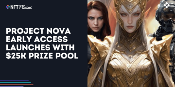 Project Nova Early Access Launches with $25K Prize Pool