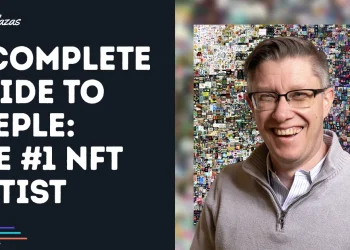 A Complete Guide to Beeple: The #1 NFT Artist