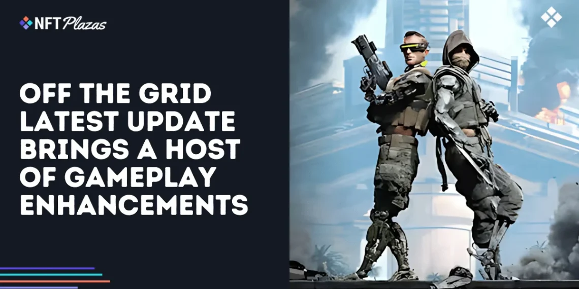 Off the Grid Latest Update Brings a Host of Gameplay Enhancements