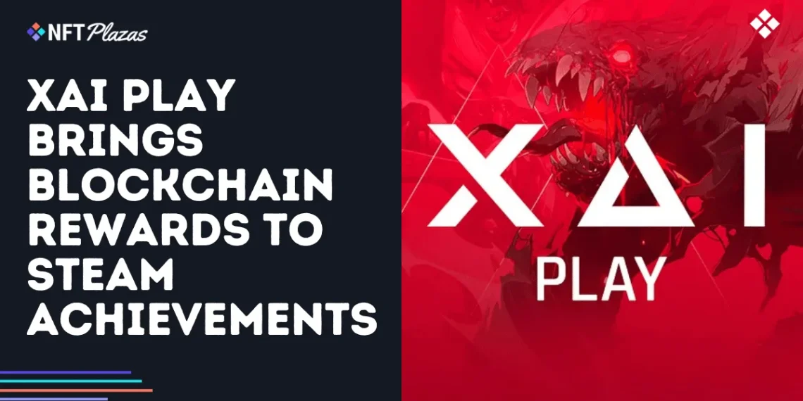 Xai Play Brings Blockchain Rewards to Steam Achievements