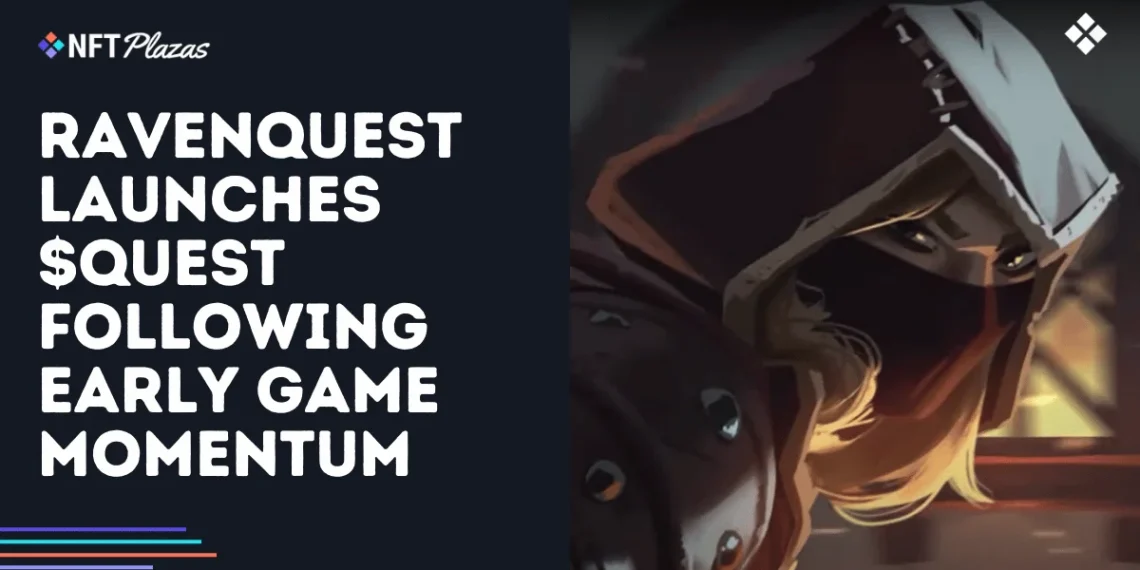 RavenQuest Launches $QUEST Following Early Game Momentum