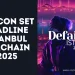 DefaiCon Set to Headline at Istanbul Blockchain Week 2025