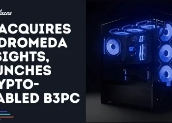B3 Acquires Andromeda Insights, Launches Crypto-Enabled B3PC