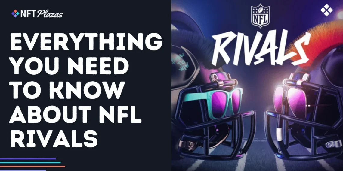 Everything You Need to Know About NFL Rivals