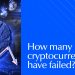 How Many Cryptocurrencies Have Failed in 2026?