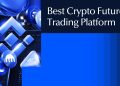 Best Crypto Futures Trading Platform in 2026
