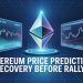 Ethereum Price Prediction: Charts Hint At Recovery Phase Before Rally