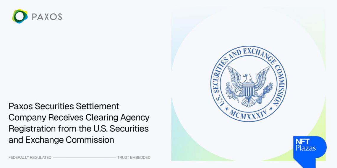 Paxos Wins SEC Approval to Clear U.S. Stocks on Blockchain