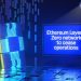 Ethereum Layer 2 Zero Network to Cease Operations After 1.5 Years